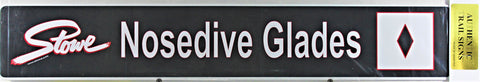 Nosedive Glades Trail Sign